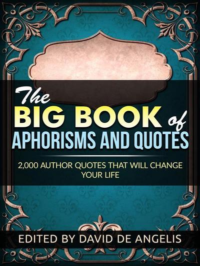 The Big Book  of Aphorisms  and Quotes