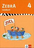 Zebra 4: Lesebuch Klasse 4 (Zebra. Ausgabe ab 2011)