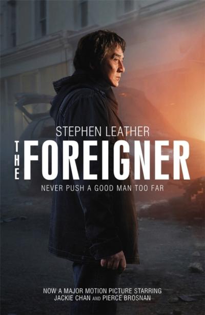 Foreigner: the bestselling thriller now starring Jackie Chan