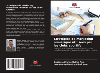 Stratégies de marketing numérique utilisées par les clubs sportifs