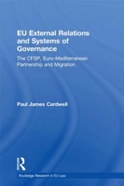 EU External Relations and Systems of Governance