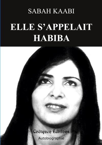 Elle s’appelait Habiba