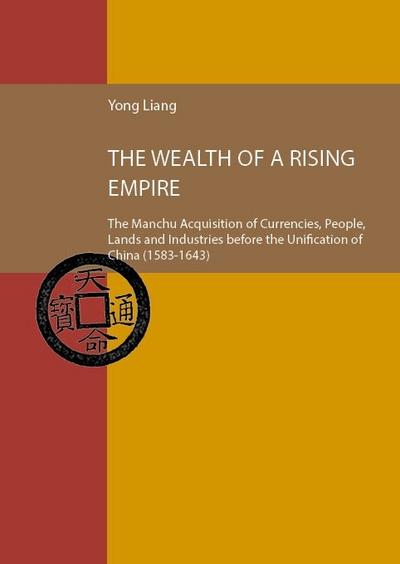 The Wealth of a Rising Empire