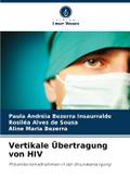 Vertikale Übertragung von HIV