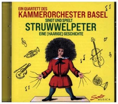 Der Struwwelpeter - Eine (haarige) Geschichte, 1 Audio-CD
