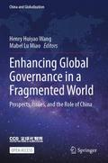 Enhancing Global Governance in a Fragmented World