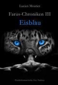 Farus-Chroniken III - Eisblau