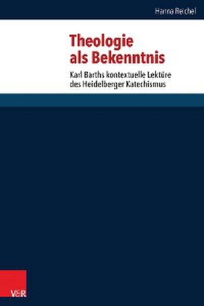 Theologie als Bekenntnis