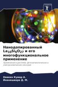 Nanodopirowannyj La10Si6O27 i ego mnogofunkcional’noe primenenie