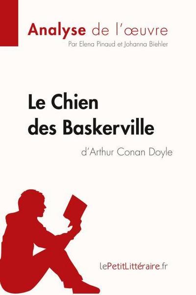 Le Chien des Baskerville d’Arthur Conan Doyle (Analyse de l’oeuvre)