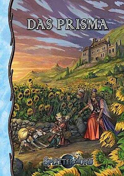 Splittermond, Das Prisma