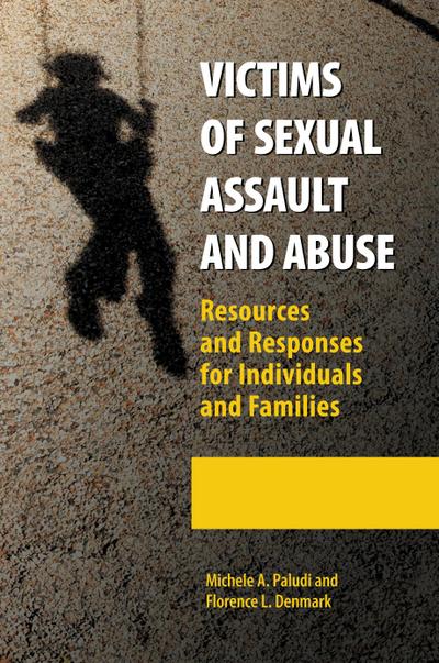 Victims of Sexual Assault and Abuse