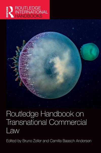 Routledge Handbook on Transnational Commercial Law