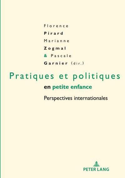 Pratiques et politiques en petite enfance