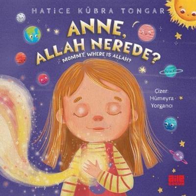 Anne, Allah Nerede - Mommy, Where Is Allah
