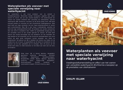 Waterplanten als veevoer met speciale verwijzing naar waterhyacint