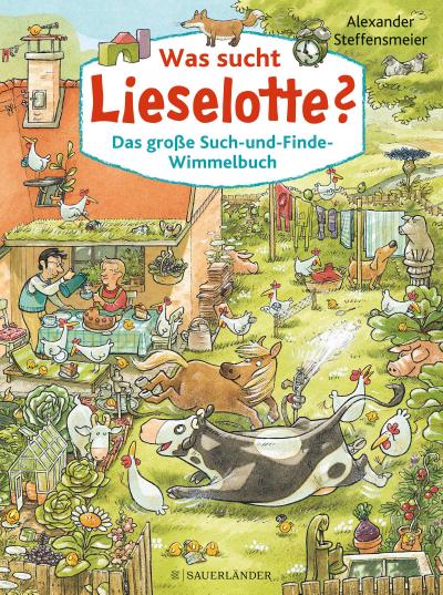 Lieselotte - Was sucht Lieselotte? (Wimmelbuch)