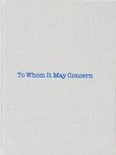 Louise Bourgeois & Gary Indiana: To Whom It May Concern