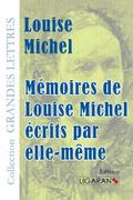 Mémoires de Louise Michel écrits par elle-même (gr