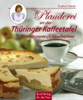 Plauderei an der Thüringer Kaffeetafel