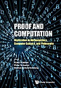 PROOF AND COMPUTATION