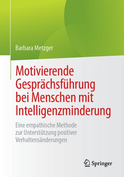 Motivierende Gesprächsführung bei Menschen mit Intelligenzminderung