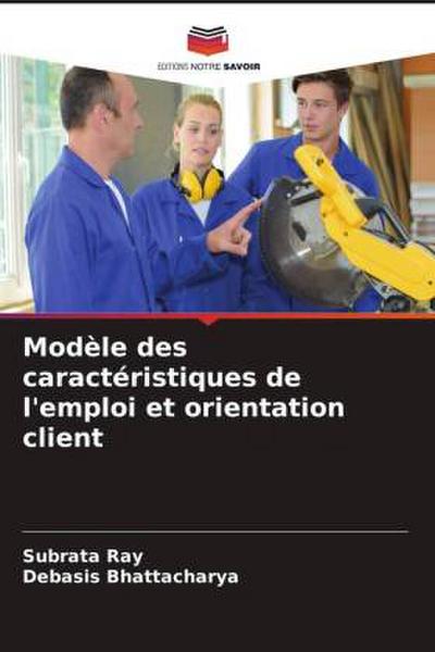 Modèle des caractéristiques de l’emploi et orientation client