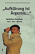 ’Aufklärung ist Ärgernis’