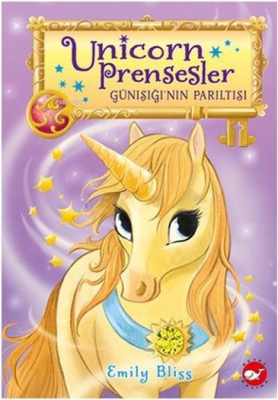 Unicorn Prensesler 1 - Günisiginin Pariltisi