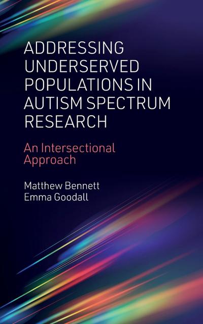 Addressing Underserved Populations in Autism Spectrum Research