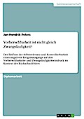 Vorhersehbarkeit ist nicht gleich Zwangsläufigkeit?