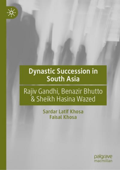 Dynastic Succession in South Asia