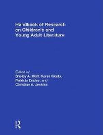 Handbook of Research on Children’s and Young Adult Literature