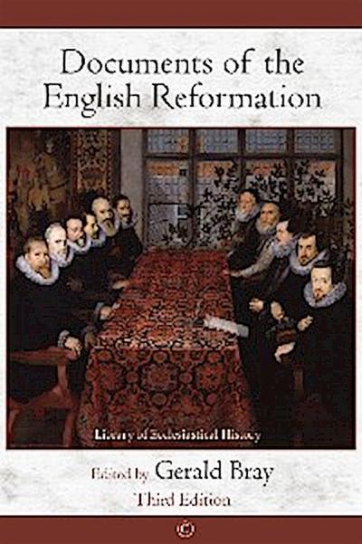 Documents of the English Reformation