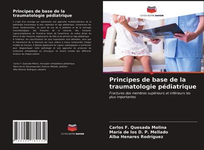 Principes de base de la traumatologie pédiatrique
