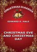 Christmas Eve And Christmas Day