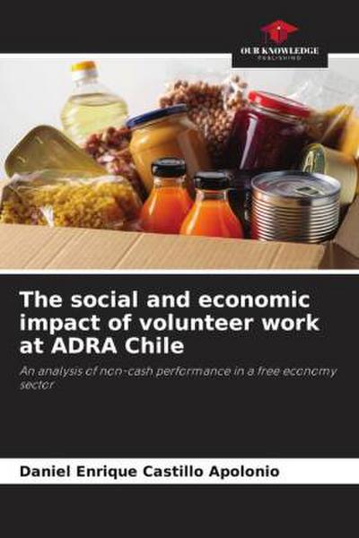 The social and economic impact of volunteer work at ADRA Chile