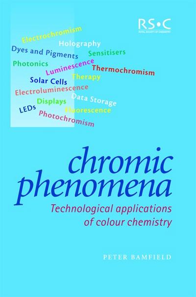 Chromic Phenomena