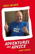 Adventures and Advice