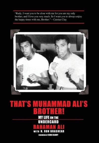 That’s Muhammad Ali’s Brother!