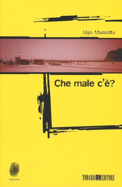 Che male c’è?