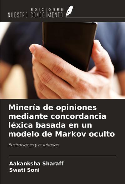 Minería de opiniones mediante concordancia léxica basada en un modelo de Markov oculto