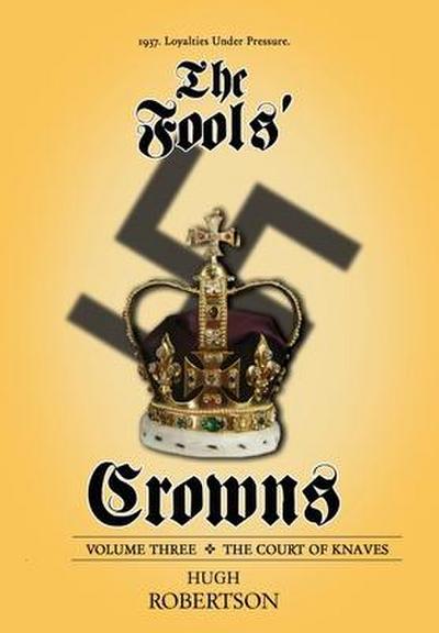 The Fools’ Crowns