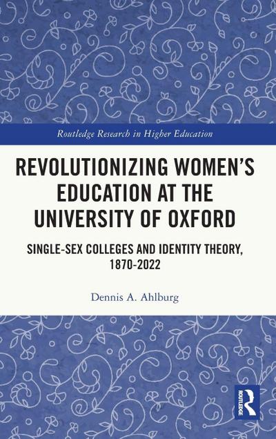 Revolutionizing Women’s Education at the University of Oxford