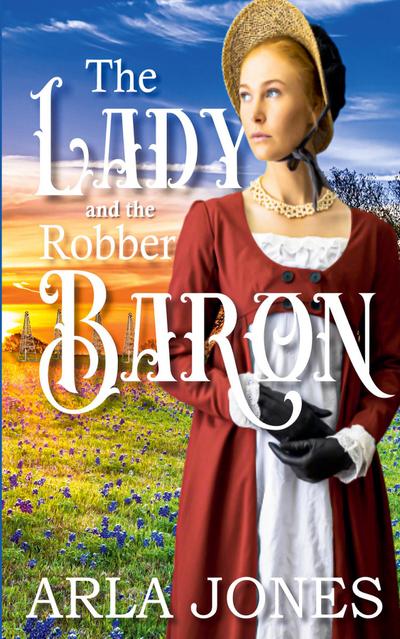 The Lady and the Robber Baron