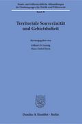 Territoriale Souveränität und Gebietshoheit.