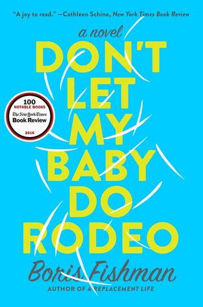 Don’t Let My Baby Do Rodeo