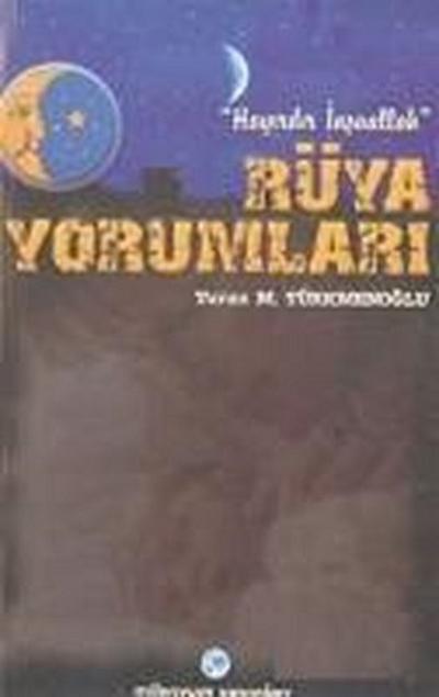 Hayirdir Insallah Rüya Yorumlari