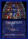 Die Briefe, Teil 2