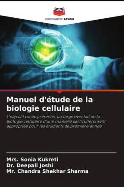 Manuel d’étude de la biologie cellulaire